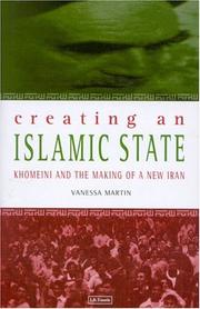 Cover of: Creating an Islamic state by Vanessa Martin
