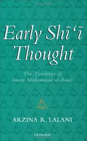 Cover of: Early Shi'i Thought: The Teachings of Imam Muhammad al-Baqir (I.B.Tauris in Association With the Institute of Ismaili Studies)