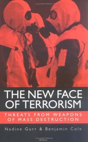 Cover of: The new face of terrorism: threats from weapons of mass destruction