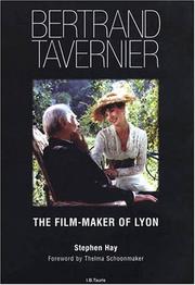 Cover of: Bertrand Tavernier by Stephen Hay