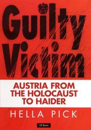 Cover of: Guilty victim: Austria from the Holocaust to Haider