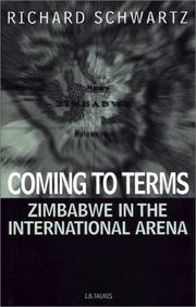 Cover of: Coming To Terms: Zimbabwe in the International Arena (International Library of African Studies)