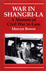 Cover of: War in Shangri-La by Mervyn Brown