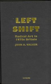 Cover of: Left Shift: Radical Art in 1970s Britain