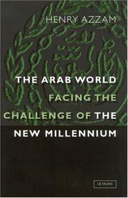 Cover of: The Arab world facing the challenge of the new millenium