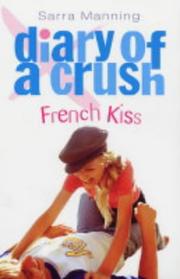Cover of: French Kiss (Diary of a Crush)