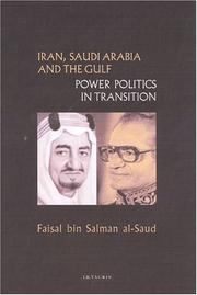 Cover of: Iran, Saudi Arabia and the Gulf by Faisal bin Salman al-Saud, Faisal bin Salman Saud