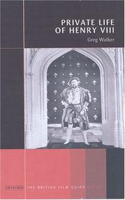 Cover of: private life of Henry VIII | Greg Walker