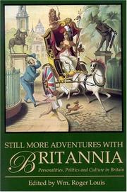 Cover of: Still More Adventures With Britannia by Wm. Roger Louis, Wm. Roger Louis