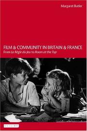 Cover of: Film and Community in Britain and France by Margaret Butler