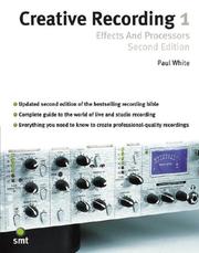 Cover of: Creative Recording 1: Effects & Processing