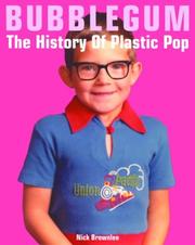 Cover of: Bubblegum: The History of Plastic Pop
