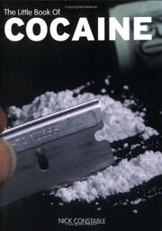 Cover of: The Little Book of Cocaine (Little Book Of... (Sanctuary Publishing))