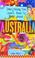 Cover of: Everything You Didn't Need to Know About Australia
