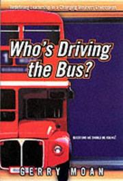 Cover of: Who's driving the bus?: redefining leadership in a changing business environment