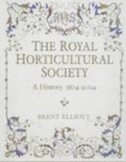 Cover of: The Royal Horticultural Society by Brent Elliott