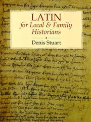 Cover of: Latin for L0cal and Family Historians: A Beginner's Guide