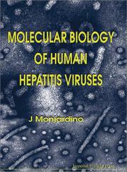 Molecular biology of human hepatitis viruses by J. Monjardino