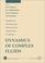 Cover of: Dynamics of Complex Fluids