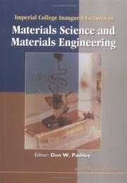 Cover of: Imperial College inaugural lectures in materials science and materials engineering by edited by Don W. Pashley.
