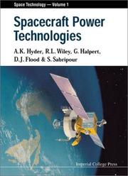 Cover of: Spacecraft power technologies by A.K. Hyder ... [et al.].