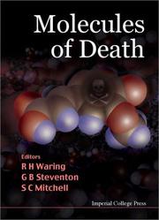 Cover of: Molecules of death by editors, R.H. Waring, G.B. Steventon, S.C. Mitchell.