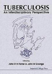 Cover of: Tuberculosis: an interdisciplinary perspective