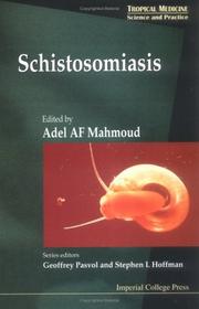 Schistosomiasis by Adel A. F. Mahmoud