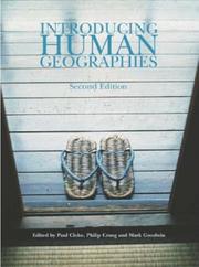 Cover of: Introducing Human Geographies (Hodder Arnold Publication) by Paul Cloke, Philip Crang, Mark Goodwin