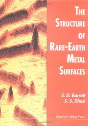 Cover of: The structure of rare-earth metal surfaces by S. D. Barrett