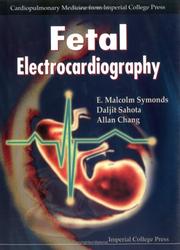 Cover of: Fetal Electrocardiography (Series in Cardiopulmonary Medicine) by E. Malcolm Symonds, Daljit Sahota, Allan Chang