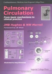 Cover of: Pulmonary Circulation: From Basic Mechanisms to Clinical Practice (Cardiopulmonary Medicine from Imperial College Press)