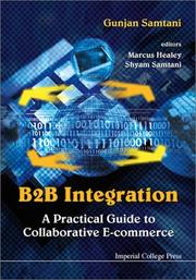 Cover of: B2B Integration by Gunjan Samtani, Marcus Healey, Shyam Samtani