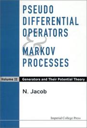 Cover of: Pseudo Differential Operators & Markov Processes: Generators and Their Potential Theory