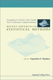 Cover of: Recent advances in statistical methods: proceedings of Statistics 2001 Canada, the 4th Conference in Applied Statistics : Montreal, Canada, 6-8 July 2001