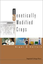 Genetically modified crops by N. G. Halford