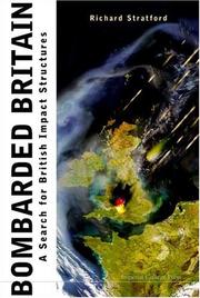 Cover of: Bombarded Britain | Richard Stratford