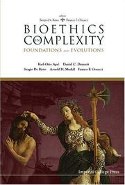 Cover of: Bioethics in Complexity: Foundations and Evolutions