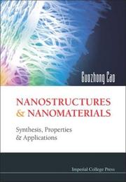 Cover of: Nanostructures and Nanomaterials by Guozhong Cao