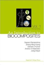 Cover of: An Introduction To Biocomposites (Series on Biomaterials and Bioengineering, Vol. 1)