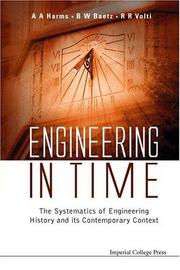 Cover of: Engineering in Time: The Systematics of Engineering History and Its Contemporary Context