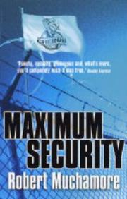 Maximum Security (CHERUB) by robert muchamore