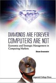 Cover of: Diamonds are forever, computers are not by editor Shane Greenstein.