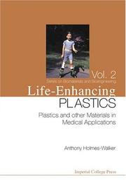 Cover of: Life-Enhancing Plastics by Anthony Holmes-Walker