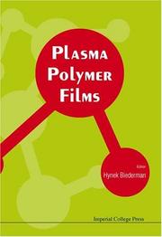 Plasma Polymer Films by Hynek Biederman