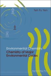 Cover of: Environmental chemistry by Teh Fu Yen