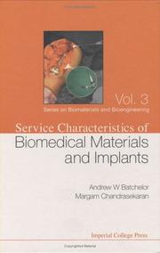 Cover of: Service Characteristics Of Biomedical Materials And Implants (Series on Biomaterials and Bioengineering)