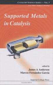 Cover of: Supported metals in catalysis by James A. Anderson, Marcos Fernández Garcia