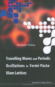 Cover of: Travelling Waves And Periodic Oscillations in Fermi-pasta-ulam Lattices by Alexander Pankov