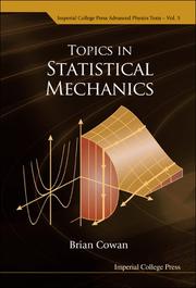 Cover of: Topics in Statistical Mechanics (Imperial College Press Advanced Physics Texts)